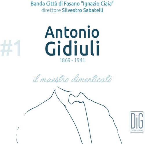 Gidiuli/ Sabatelli - Il Maestro Dimenticato