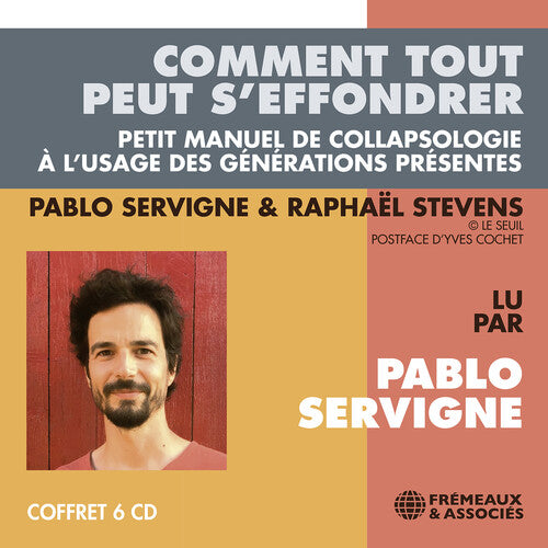 Stevens/ Servigne - Comment Tout Peut S'effondrer