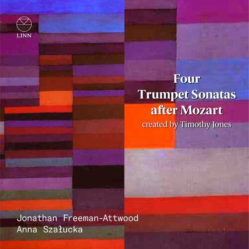 Jones/ Freeman-Attwood/ Szalucka - Four Trumpet Sonatas