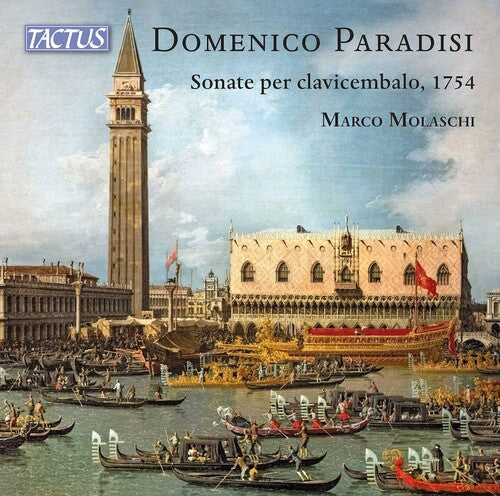 Paradisi/ Molaschi - Sonate Per Clavicembalo