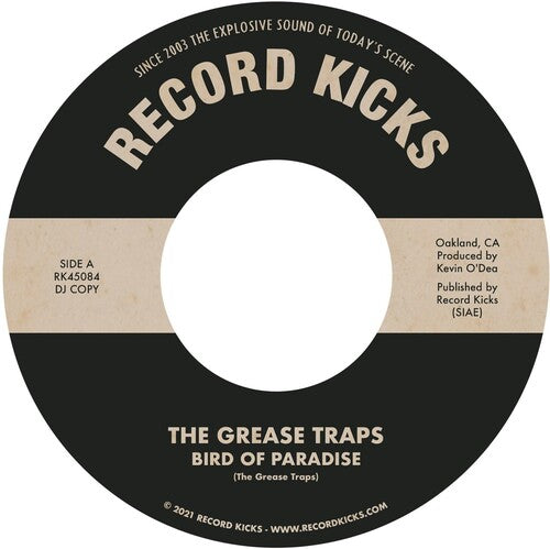 Grease Traps - Bird of Paradise / More & More (and More)