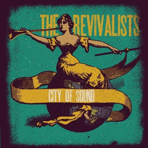 Revivalists - City of Sound