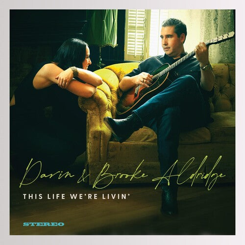 Brooke Aldridge - This Life Were Livin