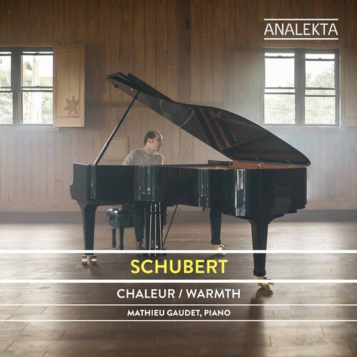 Schubert/ Gaudet - Warmth