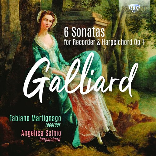 Galliard/ Martignago/ Selmo - 6 Sonatas