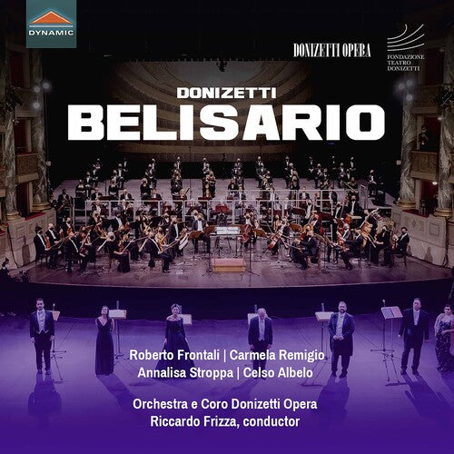 Donizetti/ Frizza/ Coro Donizetti Opera - Belisario