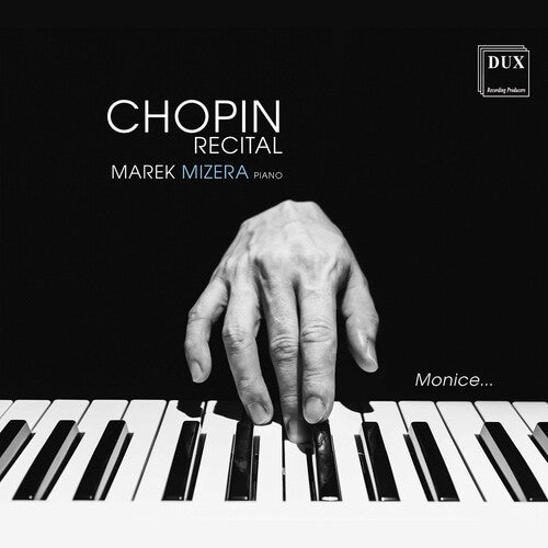 Chopin/ Mizera - Chopin Recital