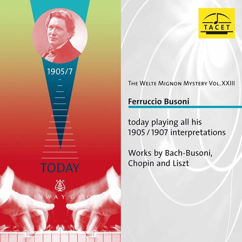 Busoni/ Busoni - Welte Mignon Mystery 23