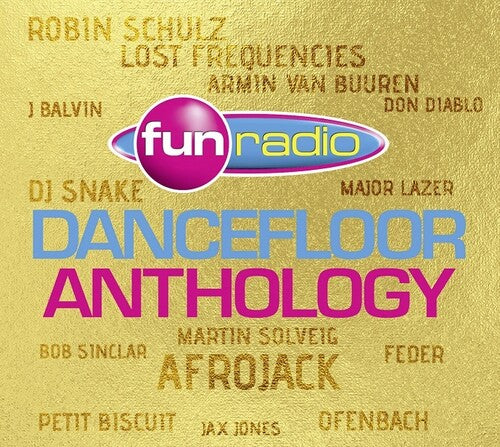 Fun Radio Dancefloor Anthology/ Various - Fun Radio Dancefloor Anthology / Various