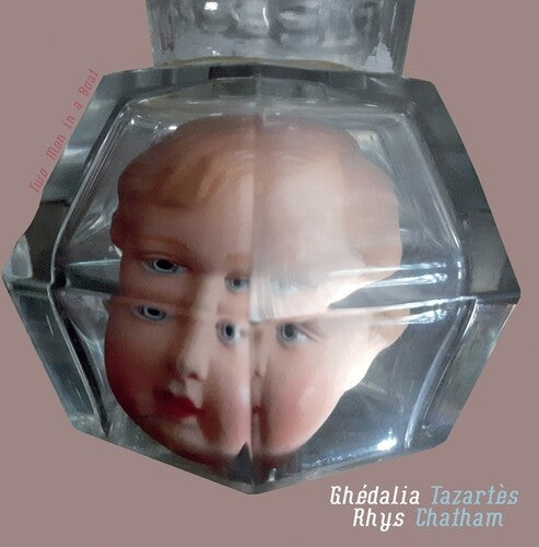 Ghedalia Tazartes & Rhys Chatham - Two Men In A Boat
