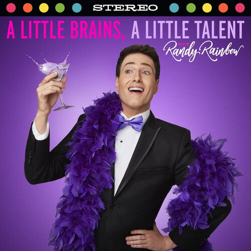Randy Rainbow - A Little Brains, A Little Talent