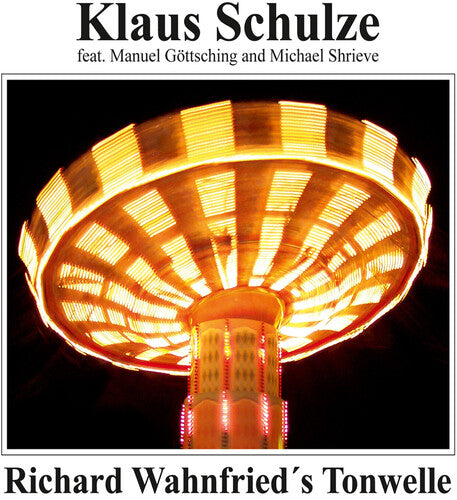 Klaus Schulze - Richard Wahnfried's Tonwelle