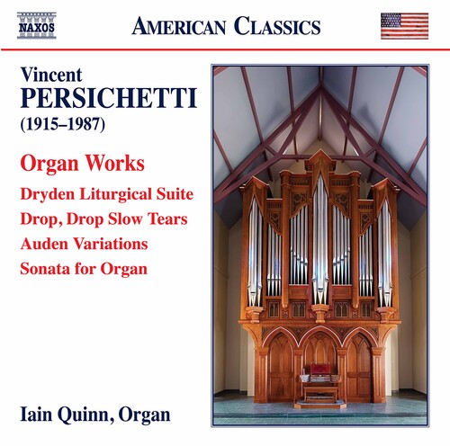 Persichetti/ Quinn - Organ Works