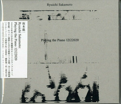 Ryuichi Sakamoto - Ryuichi Sakamoto: Playing the Piano 12122020