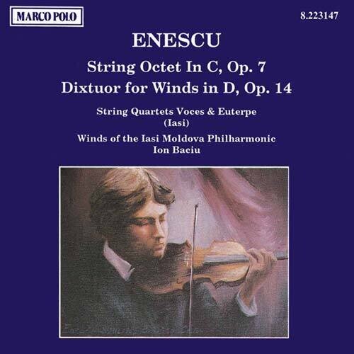 Enescu/ Baciu/ String Quartet Voces & Euterpe - String Octet / Dixtuor for Winds