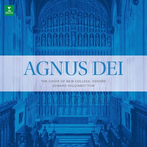 Choir of New College Oxford - Agnus Dei