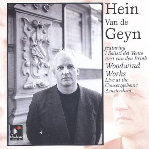 Hein van de Geyn - Woodwind Works