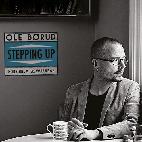 Ole Borud - Stepping Up