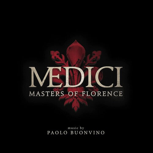Paolo Buonvino - Medici - Masters Of Florence