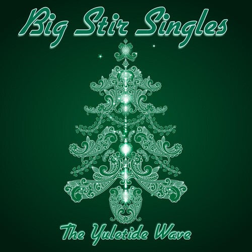 Big Stir Singles: The Yuletide Wave/ Various - Big Stir Singles: The Yuletide Wave (Various Artists)