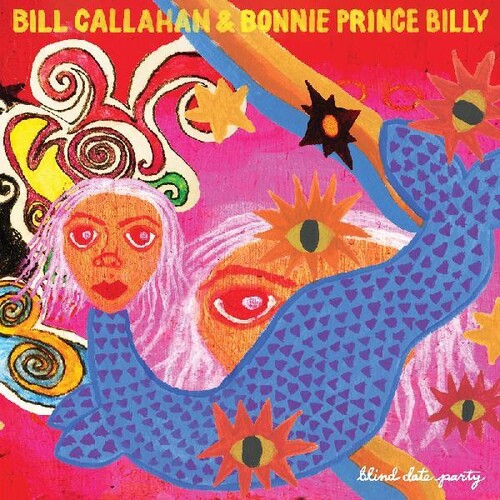 Bill Callahan Bonnie Billy Prince - Blind Date Party