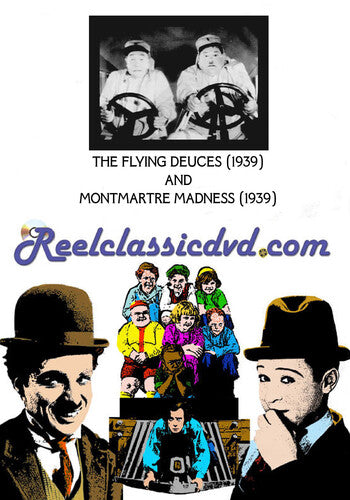 The Flying Deuces / Montmartre Madness