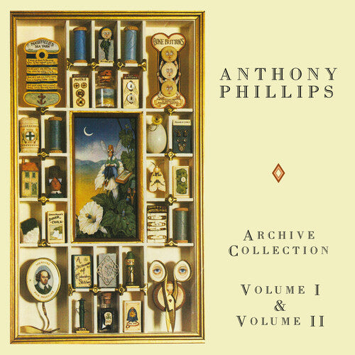 Anthony Phillips - Archive Collections Volumes I & II