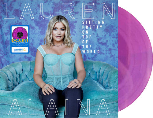 Lauren Alaina - Sitting Pretty On Top Of The World