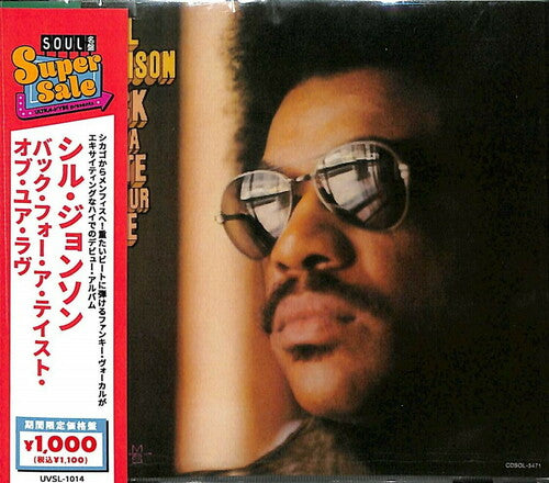 Syl Johnson - Back For Your Taste Of Love