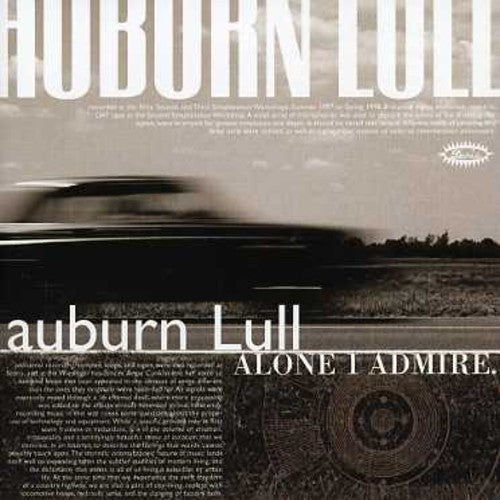 Auburn Lull - Alone I Admire
