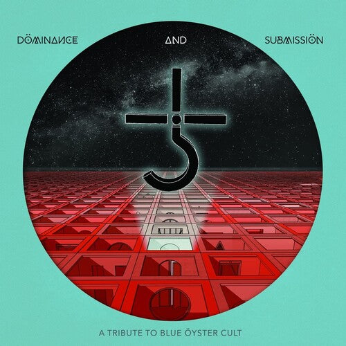 Dominance and Submission: A Tribute to Blue/ Var - Dominance And Submission: A Tribute To Blue Oyster Cult (Various Artists)