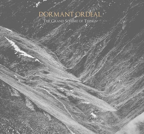 Dormant Ordeal - The Grand Scheme Of Things