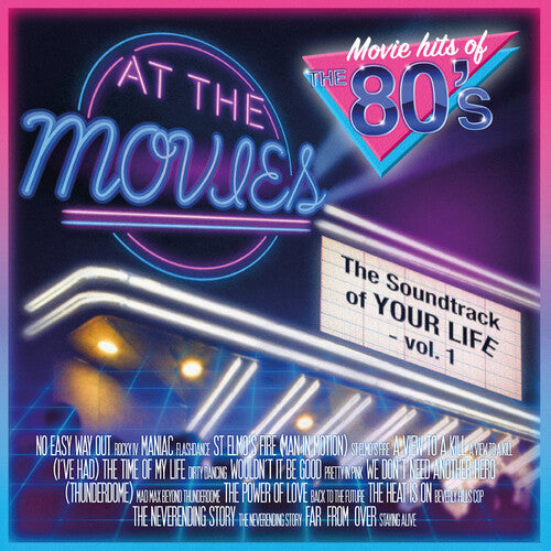At the Movies - Soundtrack Of Your Life - Vol. 1