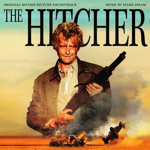 Mark Isham - Hitcher (Original Soundtrack)