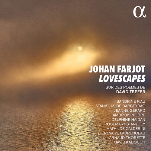 Farjot/ Piau/ Haidan - Lovescapes