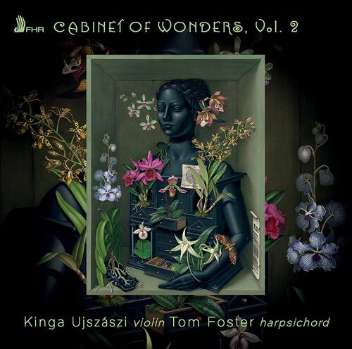 Kinga Ujszaszi - Cabinet of Wonders 2