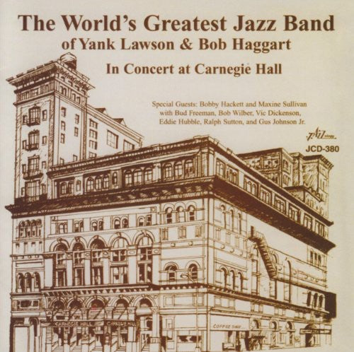 World's Greatest Jazz Band - In Concert at Carnegie Hall