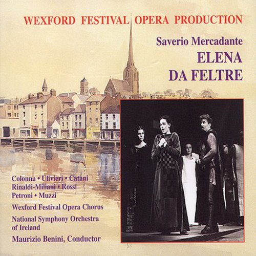 Mercadante/ Da Feltre/ Benini - Elena de Feltre-Comp Opera