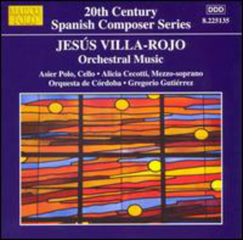 Villa-Rojo/ Polo/ Cecotti/ Gutierrez - Orchestral Music