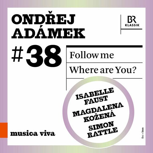 Isabelle Faust - Follow Me - Where Are You