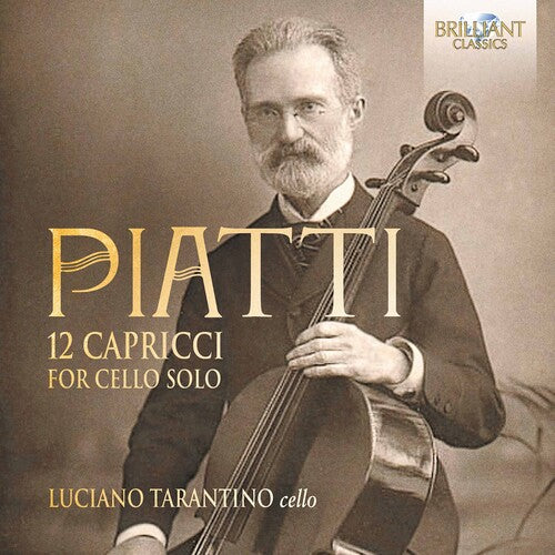Piatti/ Tarantino - 12 Capricci for Cello Solo