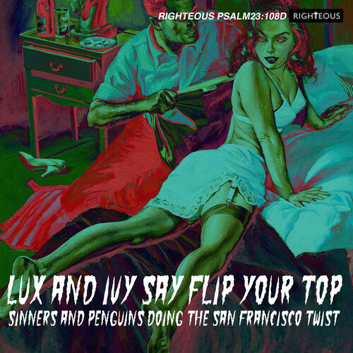 Lux & Ivy Say Flip Your Top/ Various - Lux & Ivy Say Flip Your Top / Various