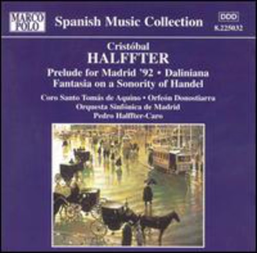 Cristobal/ Halffter-Coro - Pre Madrid '92/Daliniana/Fant