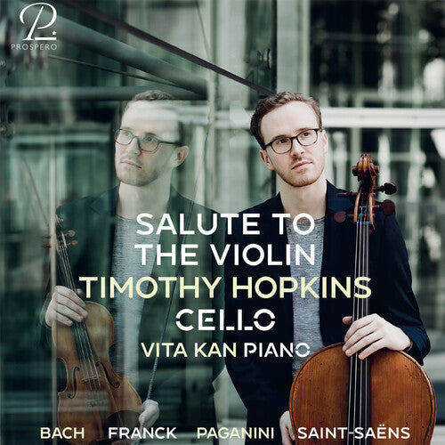 Franck/ Hopkins - Salute to the Violin
