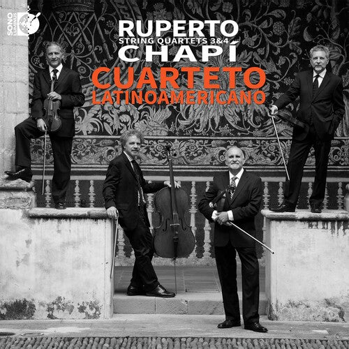 Chapi/ Cuarteto Latinoamericano - String Quartets 2