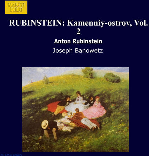 Rubenstein/ Banowetz - Kamenniy-Ostrov-Vol. 2