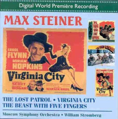 Steiner/ Stromberg/ Moscow Symphony - Lost Patrol/Virginia City/&