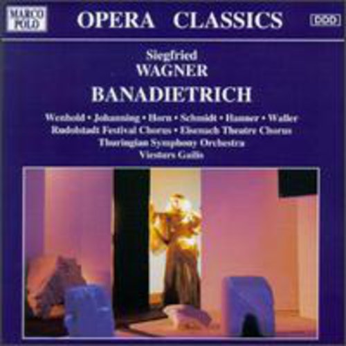 Wagner/ Gailis/ Thuringian Symphony Orch - Banadietrich-Comp Opera