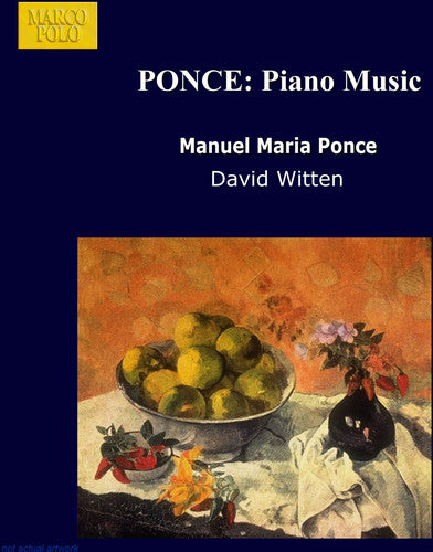 Ponce/ Witten - Piano Music