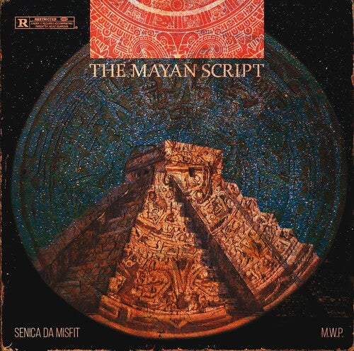 M.W.P./ Senica Da Misfit - The Mayan Script
